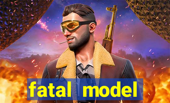 fatal model barreiras ba